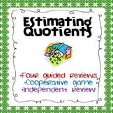 Division:  Estimating Quotients