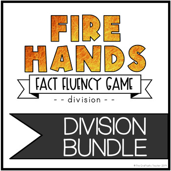 Preview of Division Fact Fluency Game - Fire Hands - The Bundle