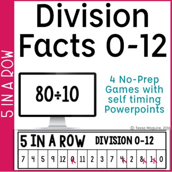 Preview of Division Games Facts 0-10 and 0-12 | 5 in a Row Math Games Fact Fluency