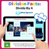 Division Facts: ÷4