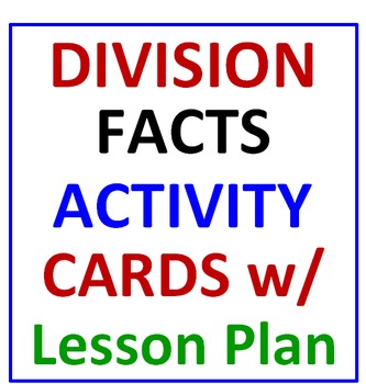 Preview of Division Facts Activity Cards and Lesson Plan (30 Cards)