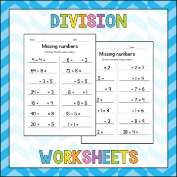 Preview of Division Facts Worksheets - Missing Numbers - Dividing Practice - No Prep