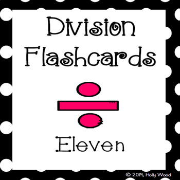 Preview of Division Flashcards - Divisor Focus: Eleven