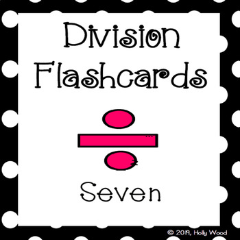 Preview of Division Flashcards - Divisor Focus: Seven