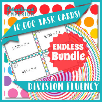 Preview of Division Fluency Task Cards ENDLESS Bundle: Division Practice