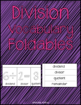 Division Vocabulary Foldables (4.NBT.6) by Mandee Ashline | TpT