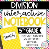 Division Interactive Notebook for 5th Grade