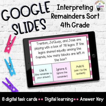 Preview of Division Interpret Remainders Google Slides and Classroom Digital Activity