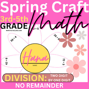 Preview of Division Practice No Remainder Spring Math Flower Craft & Coloring Activity
