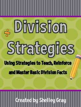 Preview of Division Strategies Activities for Basic Division Facts