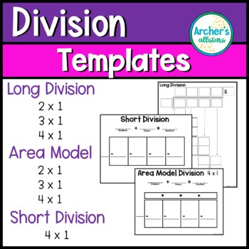 Preview of Division Templates Long, Short, and Area Model 2 x 1, 3 x 1,  4 x 1, 2 x 4