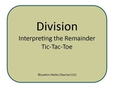 Division Tic-Tac-Toe - Interpreting the Remainder