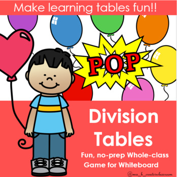 Preview of Division Times Tables POP Games