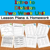 Division Unit: Two-Week Intro to Division w/ LESSON PLANS 