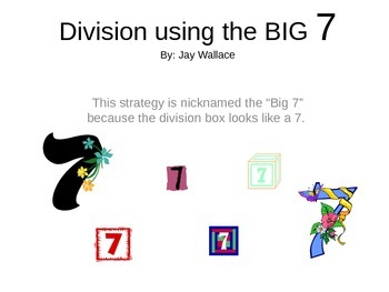 Preview of Division Using the BIG 7 Instructional PowerPoint