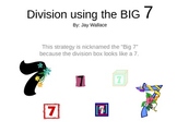 Division Using the BIG 7 Instructional PowerPoint