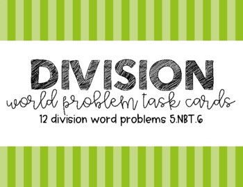 Division Word Problems Task Cards 5.NBT.6 by Ava Aycock | TpT
