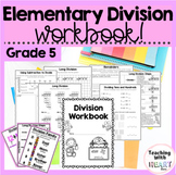 Division Workbook | 3 Digit by 1 Digit Division | Elementa