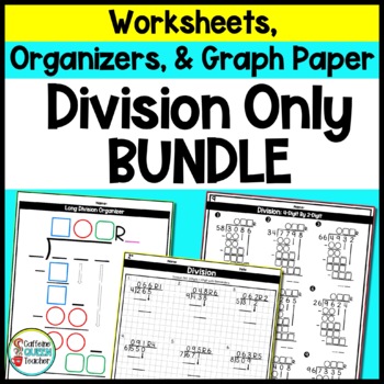Preview of Long Division Practice Worksheets and Organizers for Standard Algorithm BUNDLE