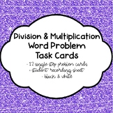 Division and Multiplication Word Problem Task Cards