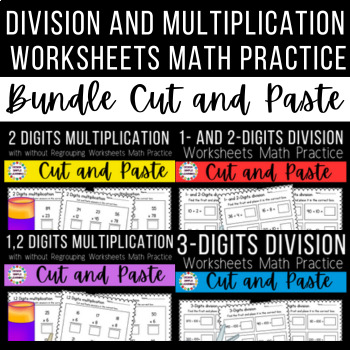 Preview of Division and Multiplication Worksheets Math Practice Bundle (Cut and Paste)