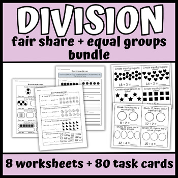 Preview of Division as Fair Share and as Equal Groups Worksheets and Task Cards BUNDLE