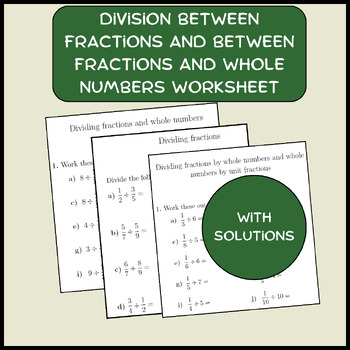 Preview of Division between fractions and between fractions and whole numbers worksheet (wi