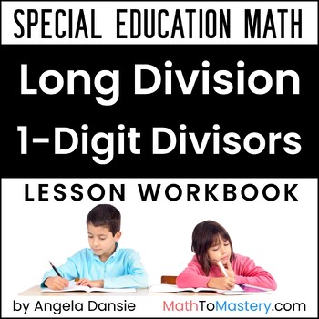 Preview of Long Division Steps & Practice, 3-Digit by 1-Digit Division with Remainders