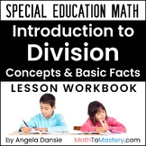 Division Concepts and Basic Facts | Special Education Math | Intervention