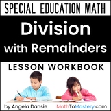 Division with Remainders | Special Education Math Intervention | 4th Grade Math