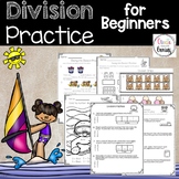 Division practice and Activities - Beginners
