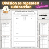 Division using repeated subtraction worksheets Division St