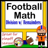 Division with Remainders Super Football Math
