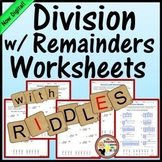 Division with Remainders Worksheets with Riddles - Divisio