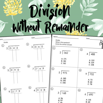 long division without remainder worksheets by dressed in sheets by soumara