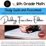 6th Grade Math Study Guide and Assessment: Dividing Fracti