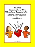 Divorce:  Keeping Your Wits When Your Parents Split