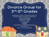 Divorce Small Group: Supplement for WV Counseling Curriculum