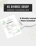 2 Pack-Divorce + Relationship High School Group Counseling