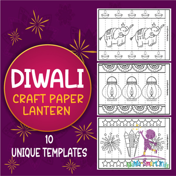Preview of Diwali Craft Paper Lantern with 10 Unique Templates - Fun and Easy Activity