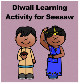Preview of Diwali Lesson and Activity for Seesaw