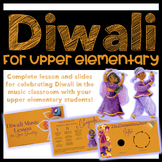 Diwali Music Lesson for Upper Elementary