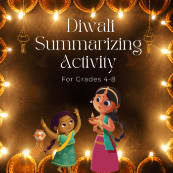 Preview of Diwali Summarizing Activity