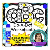 Do-A-Dot, Bingo Maker ABC Worksheets or Activity