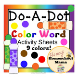 Do-A-Dot Early Color Word Activity - 9 Colors with 4 Style