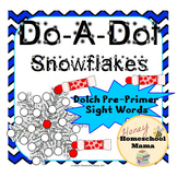 Do-A-Dot Marker Activity, Dolch Pre-Primer Sight Words Sno
