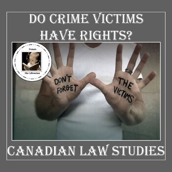 Preview of Do Crime Victims Have Rights? (CANADA)