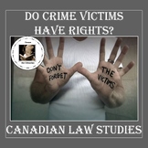 Do Crime Victims Have Rights? (CANADA)