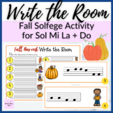 Do Fall Pumpkin Patch Melody Write the Room for Solfege Patterns