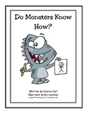 Do Monsters Know How? Big Book for Shared Reading